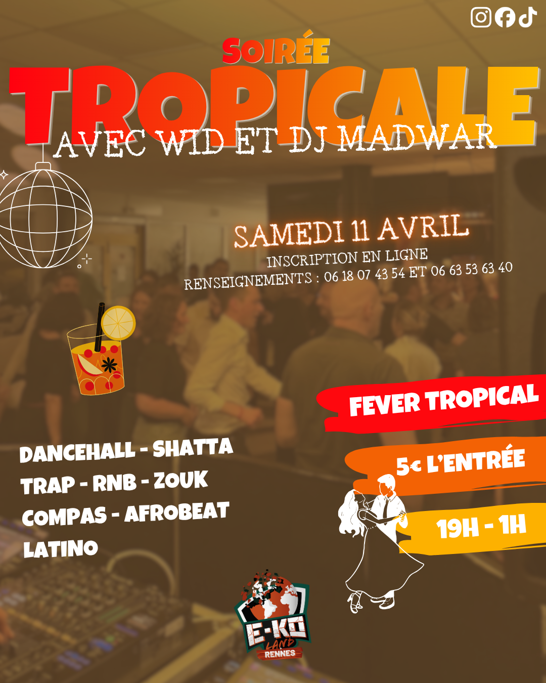 Soirée tropicale le samedi 11 avril